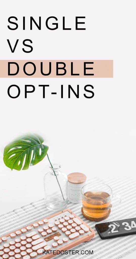 If you're weighing the pros and cons of a single opt-in vs double opt-in, you're not alone.#singleoptinvsdouble #katedoster #inboxbesties